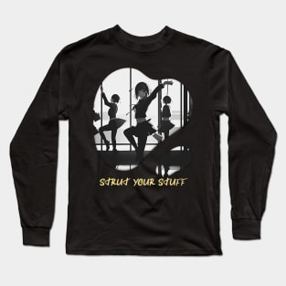 Strut Your Stuff (dance moves silhouette) Long Sleeve T-Shirt